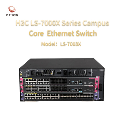 H3C LS-7000X Series LS-7003X Ethernet-коммутатор нового поколения Campus Core