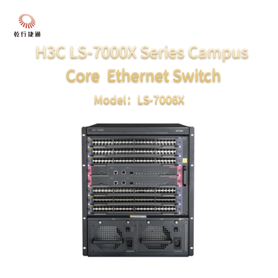 H3C LS-7000X Серия LS-7006X Новое поколение кампусного ключевого переключателя